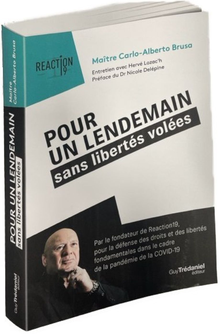 Pour un lendemain, sans libertés volées - Carlo Brusa - Reaction19