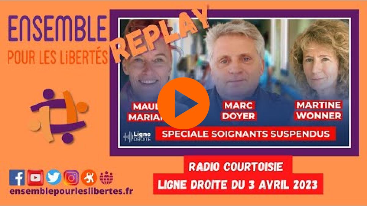 Replay de Martine Wonner sur Radio Courtoisie, Ligne Droite du 3 avril 2023