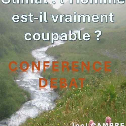 conférence-débat Climat:l'homme est-il coupable
